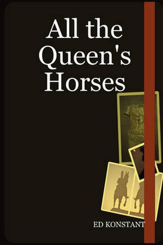 Cover image for All the Queen's Horses