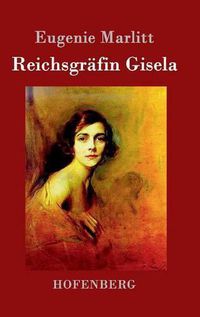 Cover image for Reichsgrafin Gisela