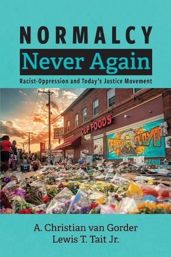 Cover image for Normalcy Never Again