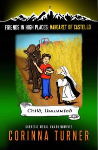 Cover image for Child, Unwanted (Margaret of Castello)