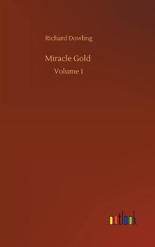 Cover image for Miracle Gold: Volume 1