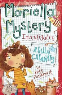 Cover image for Mariella Mystery Investigates a Kitty Calamity