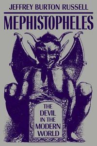 Cover image for Mephistopheles: The Devil in the Modern World