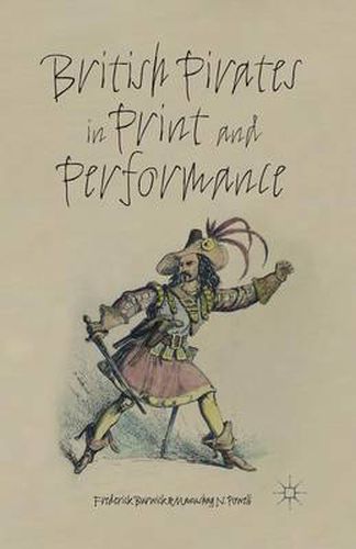 Cover image for British Pirates in Print and Performance