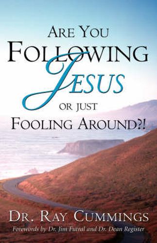 Cover image for Are You Following Jesus or Just Fooling Around?!