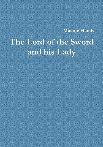 The Lord of the Sword and his Lady