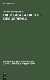 Cover image for Die Klagegedichte Des Jeremia