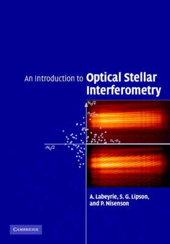 Cover image for An Introduction to Optical Stellar Interferometry