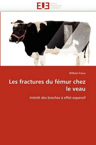 Cover image for Les Fractures Du F Mur Chez Le Veau