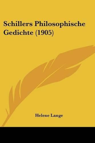 Cover image for Schillers Philosophische Gedichte (1905)