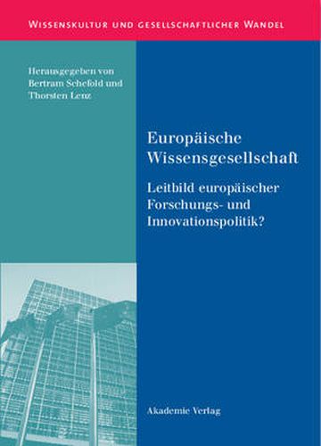 Cover image for Europaische Wissensgesellschaft - Leitbild Europaischer Forschungs- Und Innovationspolitik?