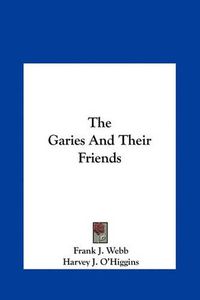 Cover image for The Garies and Their Friends the Garies and Their Friends