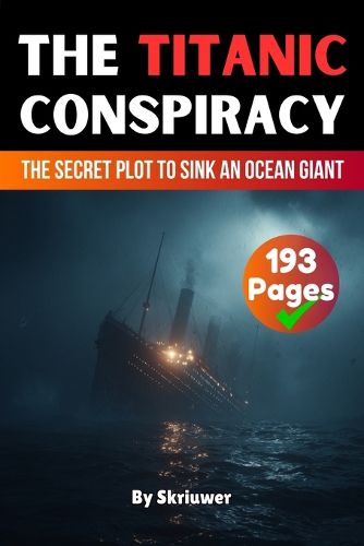 Cover image for The Titanic Conspiracy