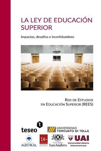 Cover image for La Ley de Educaci n Superior: Impactos, Desaf os E Incertidumbres