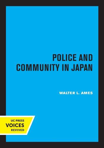 Cover image for Police and Community in Japan