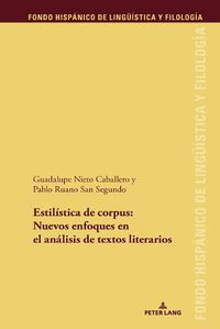 Cover image for Estilistica de Corpus: Nuevos Enfoques En El Analisis de Textos Literario