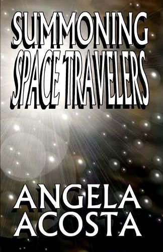Cover image for Summoning Space Travelers