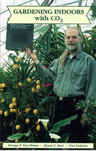 Cover image for Gardening Indoors With Co2