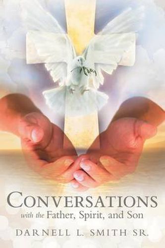 Cover image for Conversations with the Father, Spirit, and Son