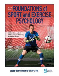 Cover image for Foundations of Sport and Exercise Psychology 7th Edition With Web Study Guide-Loose-Leaf Edition