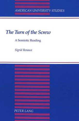The Turn of the Screw: A Semiotic Reading