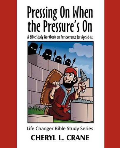 Cover image for Pressing on When the Pressure's on