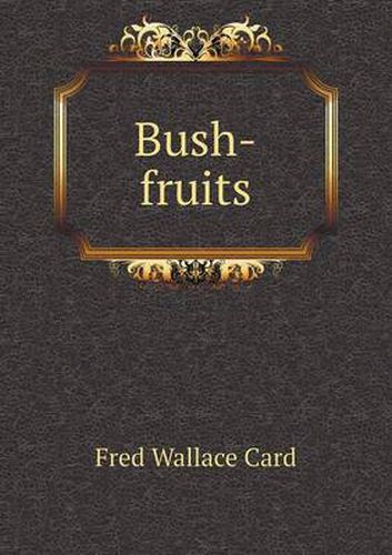 Cover image for Bush-fruits