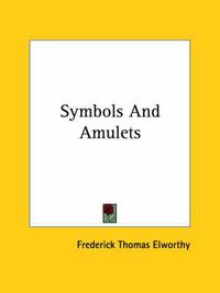 Cover image for Symbols and Amulets