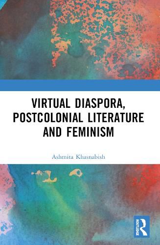 Cover image for Virtual Diaspora, Postcolonial Literature and Feminism