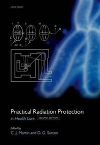Cover image for Practical Radiation Protection in Healthcare