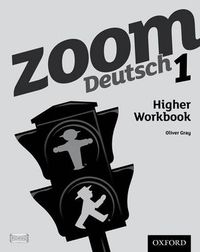 Cover image for Zoom Deutsch 1 Higher Workbook