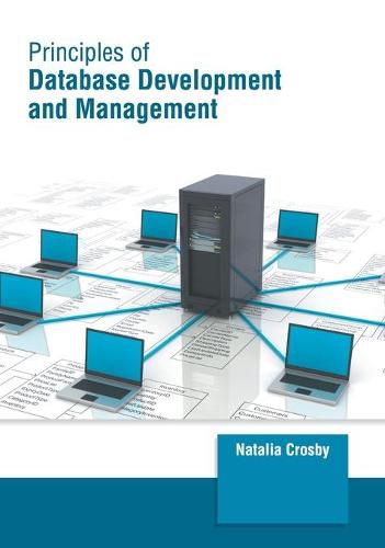 Cover image for Principles of Database Development and Management