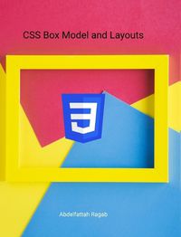 Cover image for CSS Box Model and Layouts