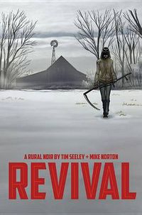 Cover image for Revival Volume 1: You're Among Friends
