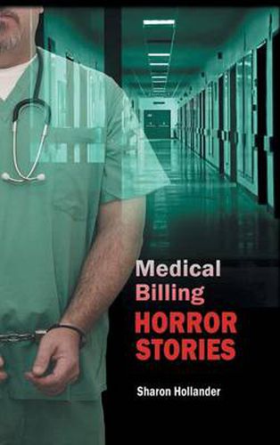 Cover image for Medical Billing Horror Stories