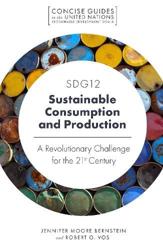 Cover image for SDG12 - Sustainable Consumption and Production: A Revolutionary Challenge for the 21st Century
