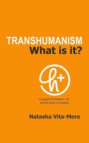 Cover image for Transhumanism: What is it?