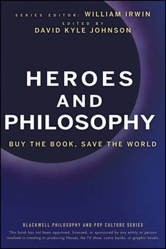 Cover image for Heroes and Philosophy: Buy the Book, Save the World