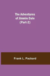 Cover image for The Adventures Of Jimmie Dale (Part-2)