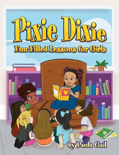 Cover image for Pixie Dixie Fun-Filled Lessons for Girls