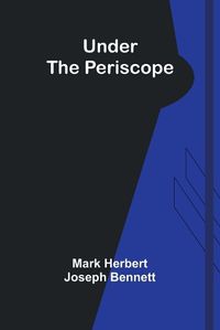 Cover image for Under the periscope