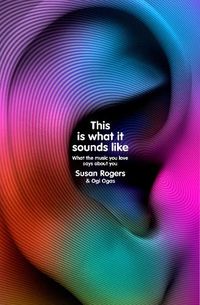 Cover image for This Is What It Sounds Like