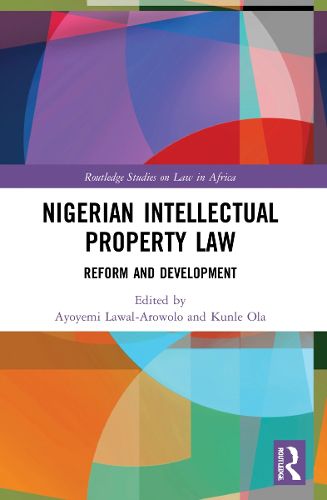 Cover image for Nigerian Intellectual Property Law