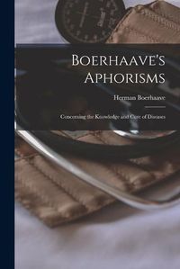 Cover image for Boerhaave's Aphorisms