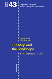 Cover image for The Map and the Landscape: Norms and Practices in Genre