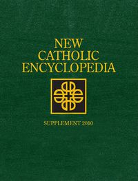 Cover image for New Catholic Encyclopedia: Supplement 2010