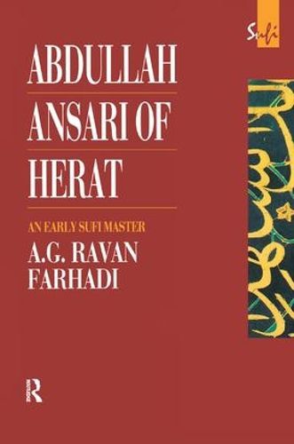 Cover image for Abdullah Ansari of Herat (1006-1089 Ce): An Early Sufi Master