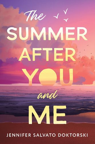 Cover image for The Summer After You and Me