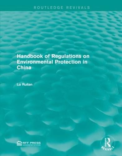 Cover image for Handbook of Regulations on Environmental Protection in China