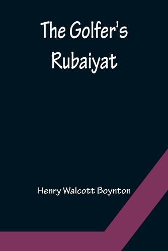 The Golfer's Rubaiyat